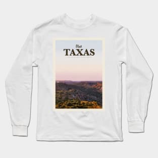 Visit Taxas Long Sleeve T-Shirt